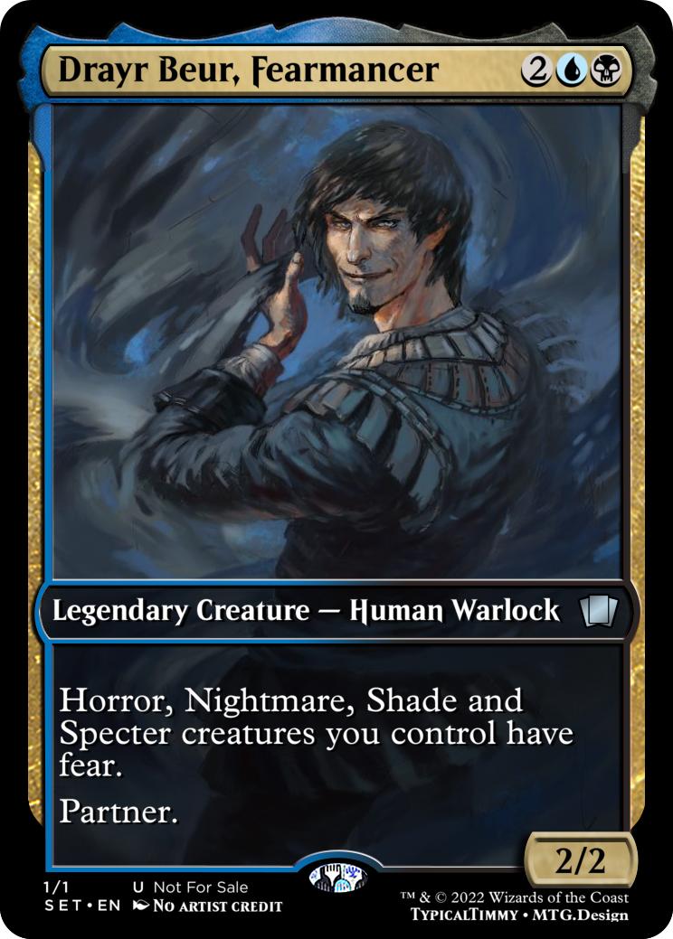 Drayr Beur, Fearmancer