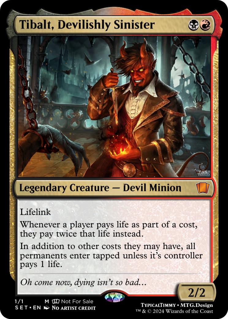 Tibalt, Devilishly Sinister