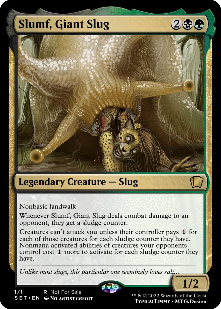 Slumf, Giant Slug